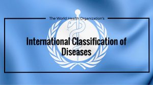 world health organization seal on flag with words that say ICD-10 international classification of diseases