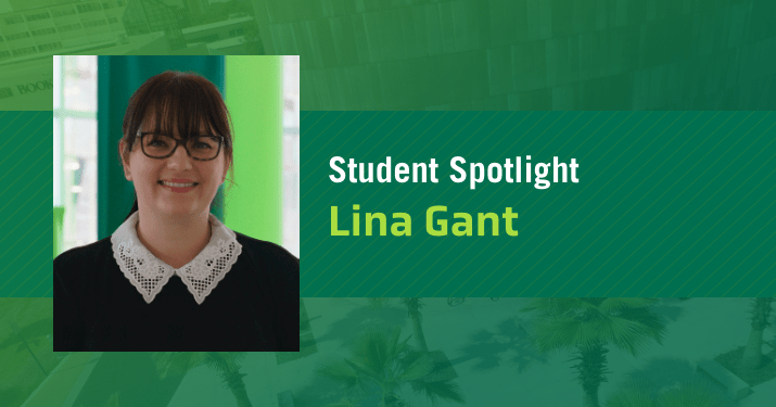 Picture of Lina Gant with words Student Spotlight Lina Gant.